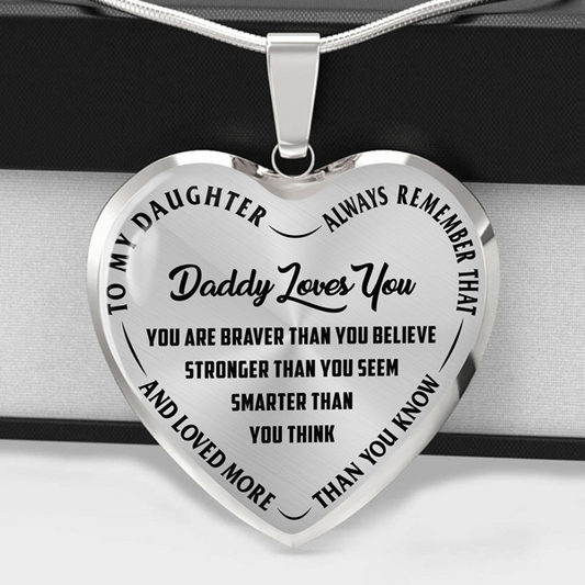 Daughter - Daddy Loves You - Heart Necklace - INCLUDES FREE SHIPPING