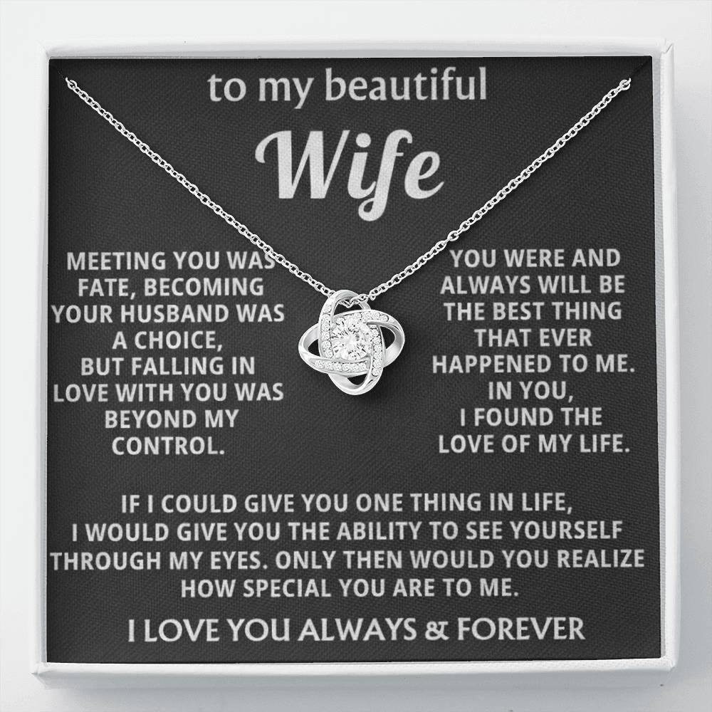 To My Beautiful Wife - I Found The Love Of My Life - INCLUDES FREE SHIPPING