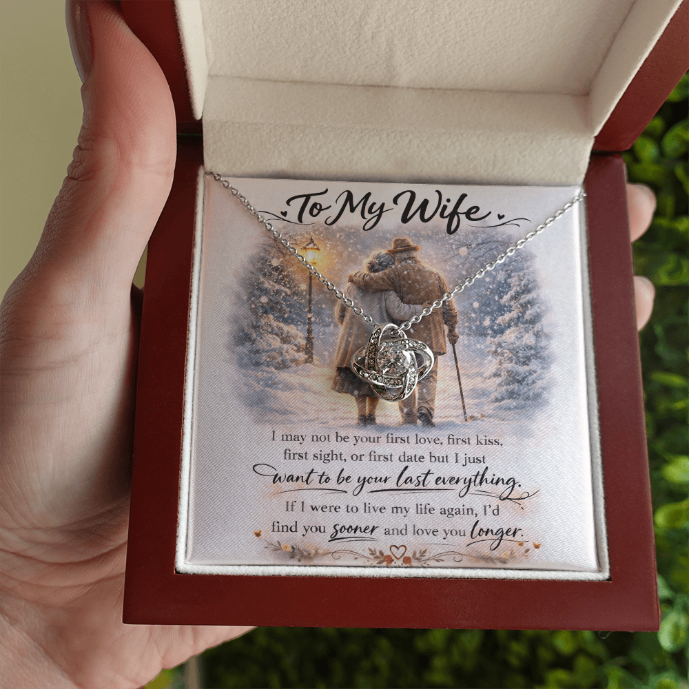 To My Wife - Last Everything - Love Knot Necklace - INCLUDES FREE SHIPPING
