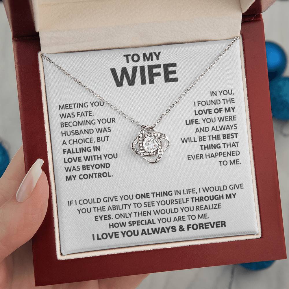 To My Wife - I Love You Always & Forever - Love Knot Necklace - INCLUDES FREE SHIPPING