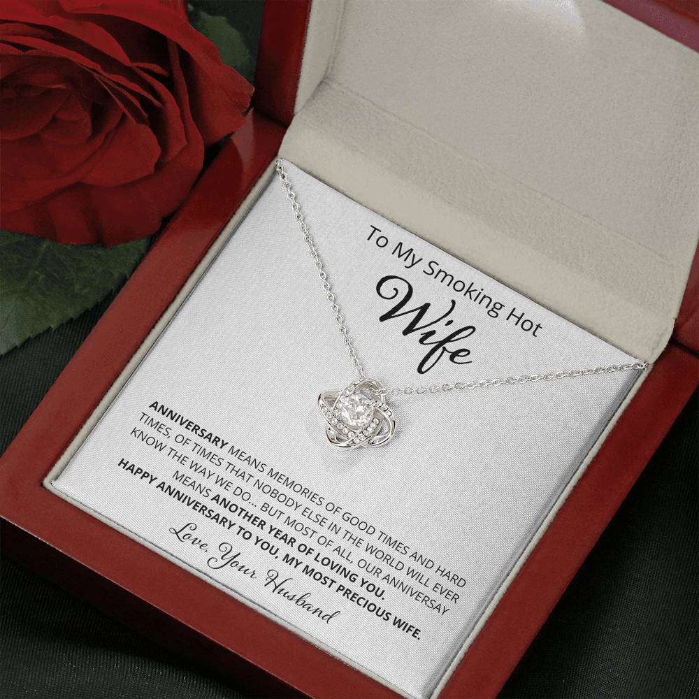 Wife - Anniversary Means Memories